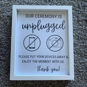 Unplugged Wedding Ceremony Sign
